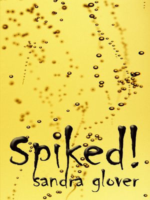 cover image of Spiked!